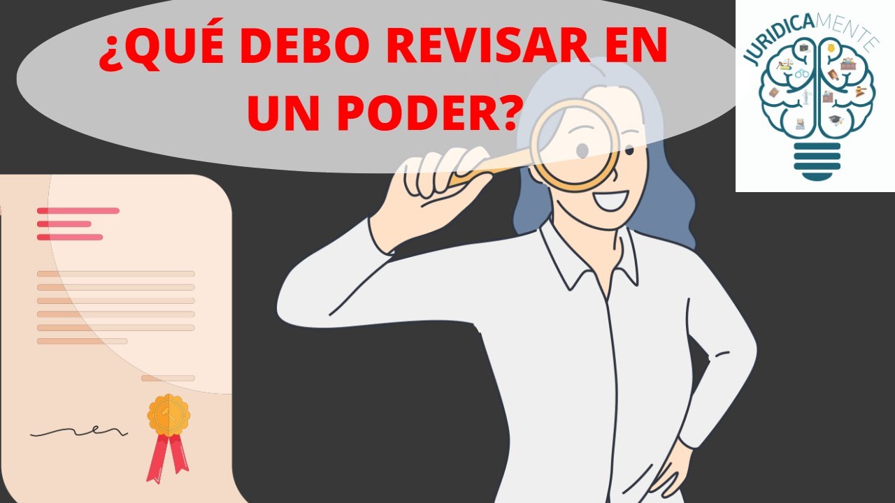 Cómo saber si un poder está vigente