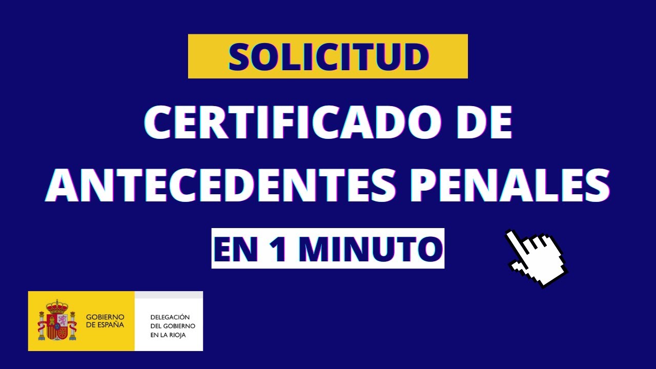 Cómo solicitar el certificado de penales: paso a paso