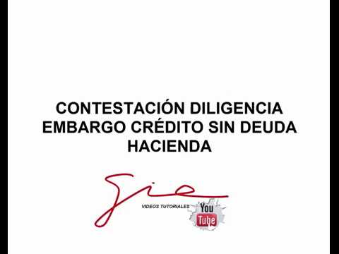 Contestación a la diligencia de embargo de créditos