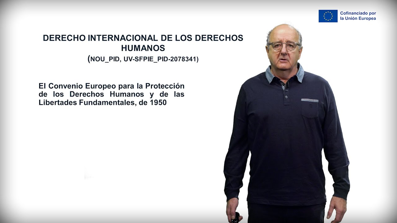 Convenio Europeo de Derechos Humanos y Libertades Fundamentales