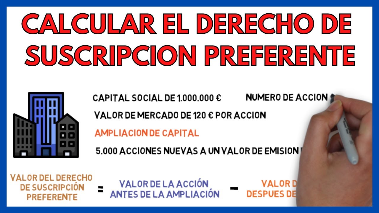 Derecho preferente de suscripción: explicación clara y concisa