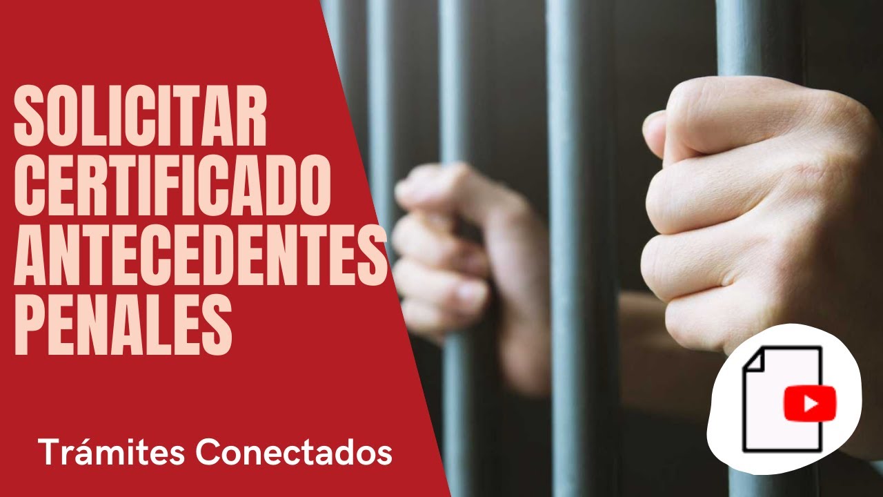 Dónde solicitar el certificado de penales