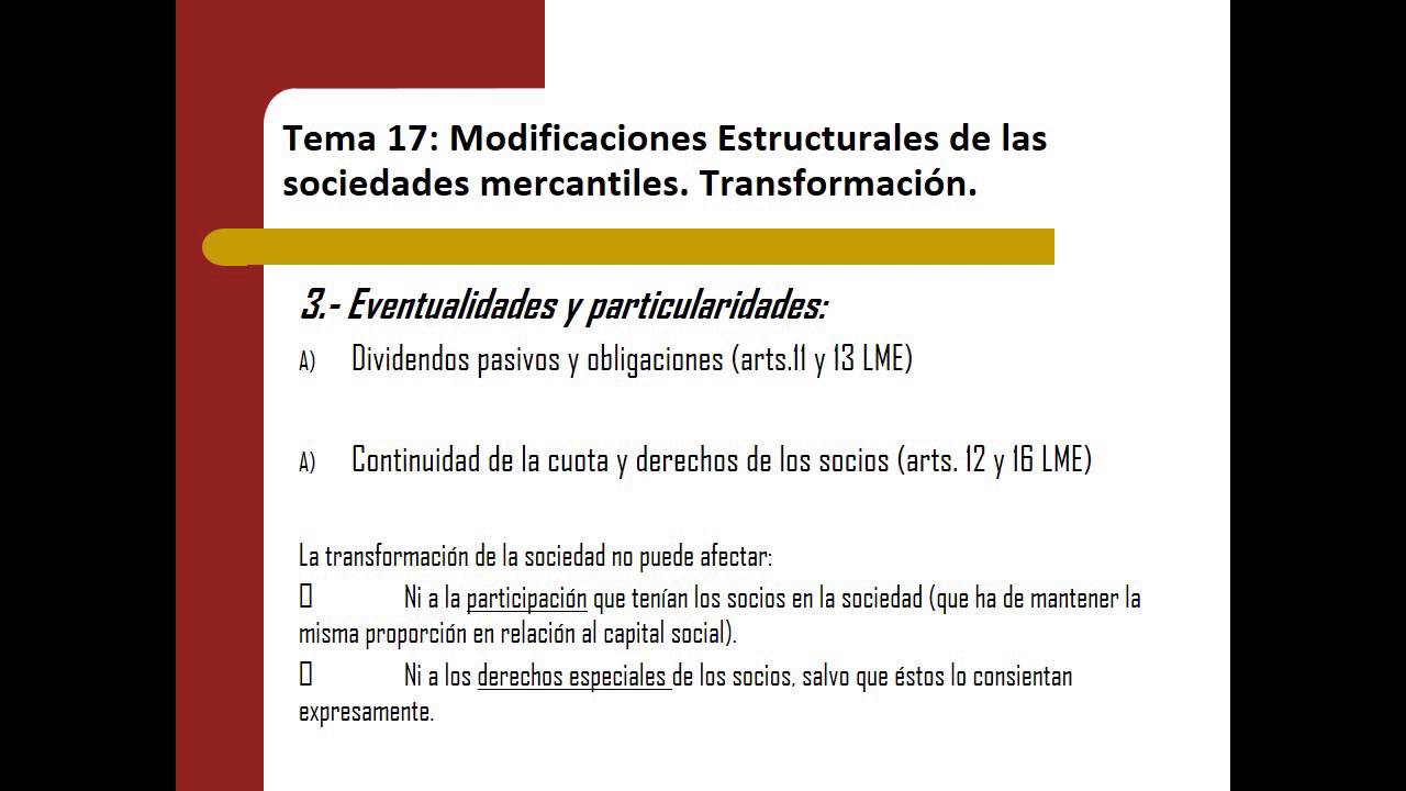 Modificaciones estructurales en sociedades mercantiles