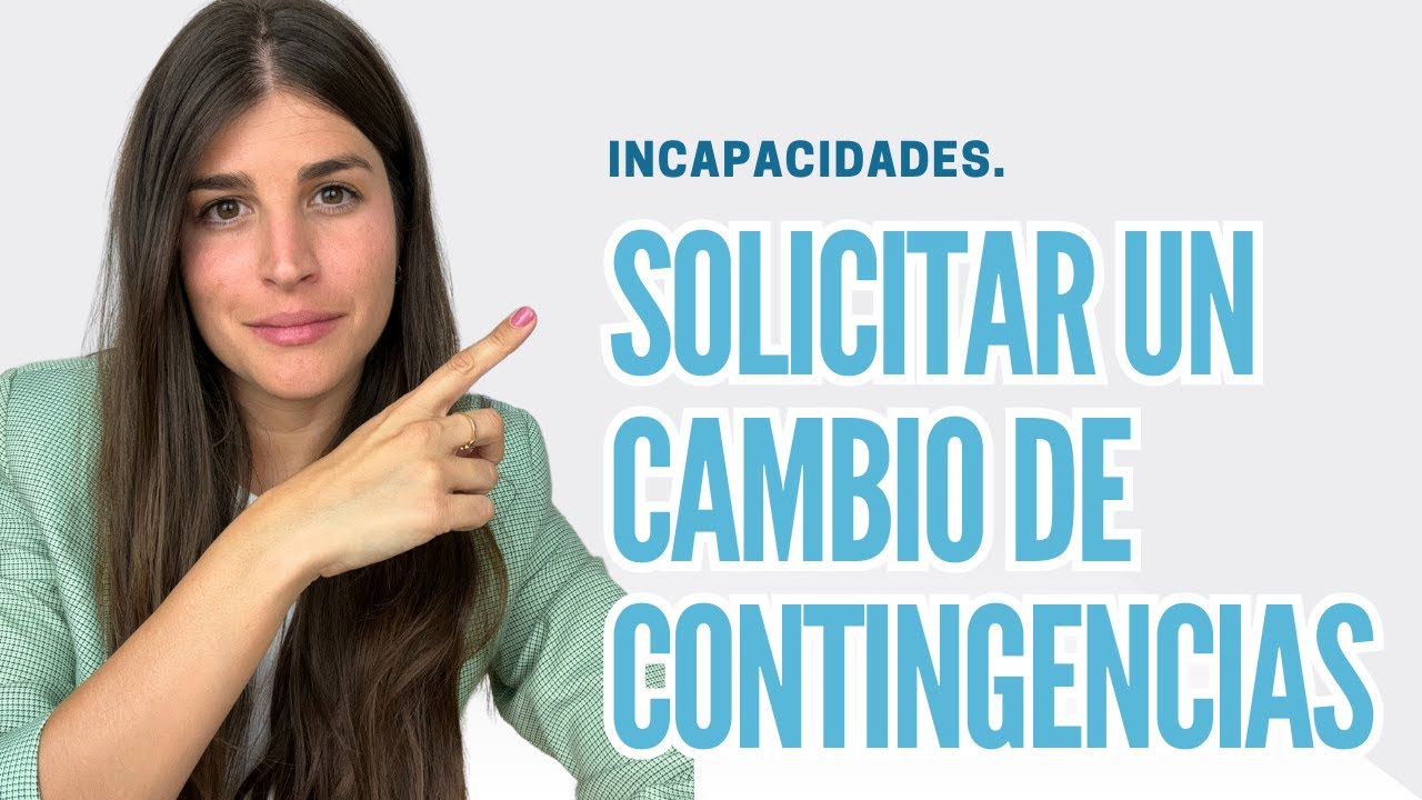 Plazo para solicitar cambio de contingencia: ¿Cuándo y cómo hacerlo?