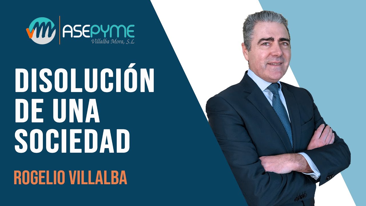 Principales causas de disolución de una sociedad limitada
