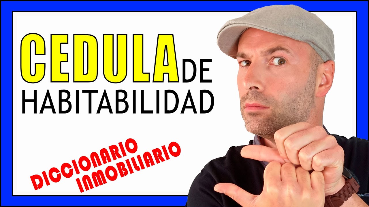 Requisitos para obtener la cédula de habitabilidad en España