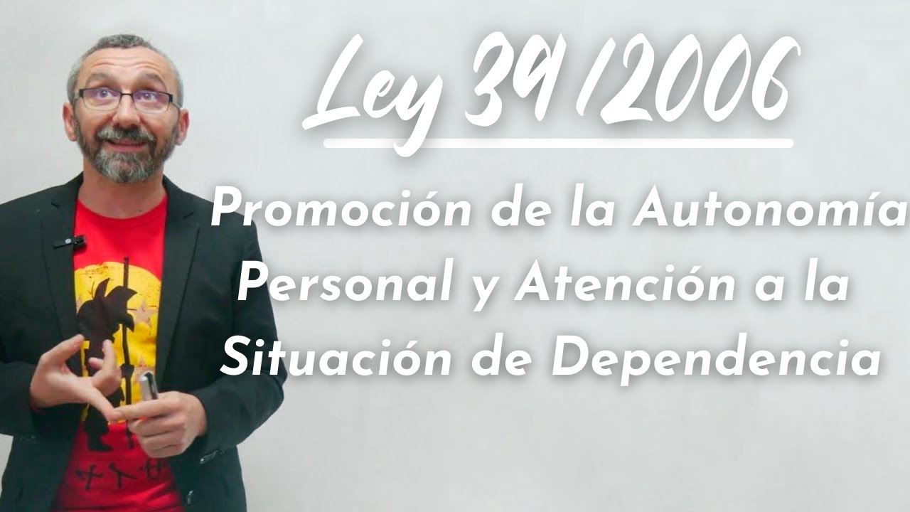 Sistema de autonomía y atención a la dependencia