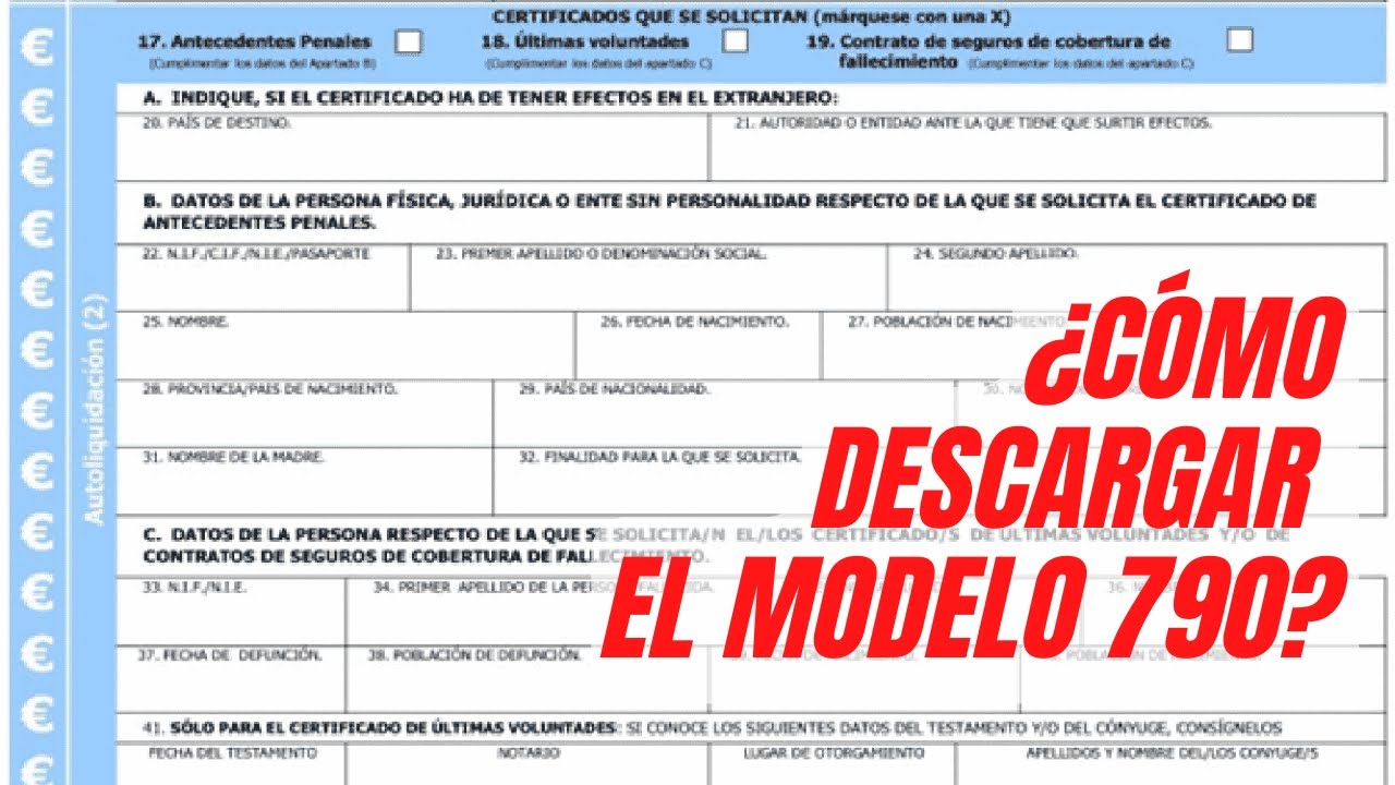 Solicitud del modelo 790 para las últimas voluntades con la tasa actualizada