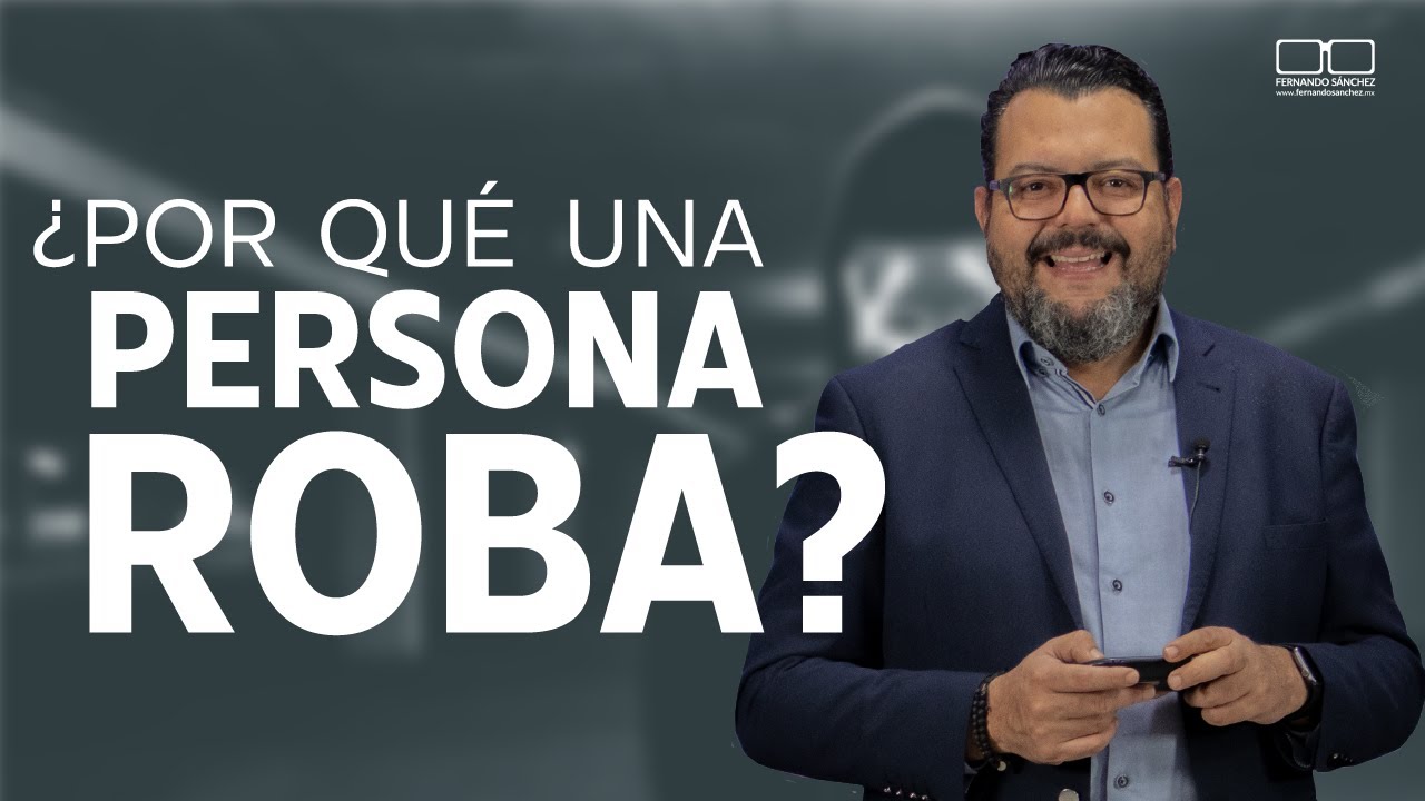 ¿Cómo se llaman las personas que roban?