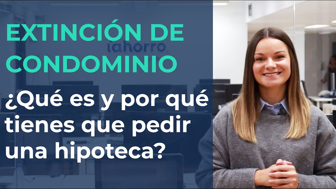 ¿Qué es una extinción de condominio?