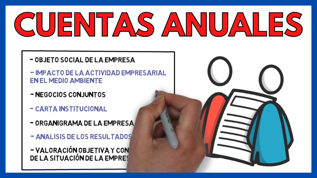¿Qué son las cuentas anuales de una sociedad?
